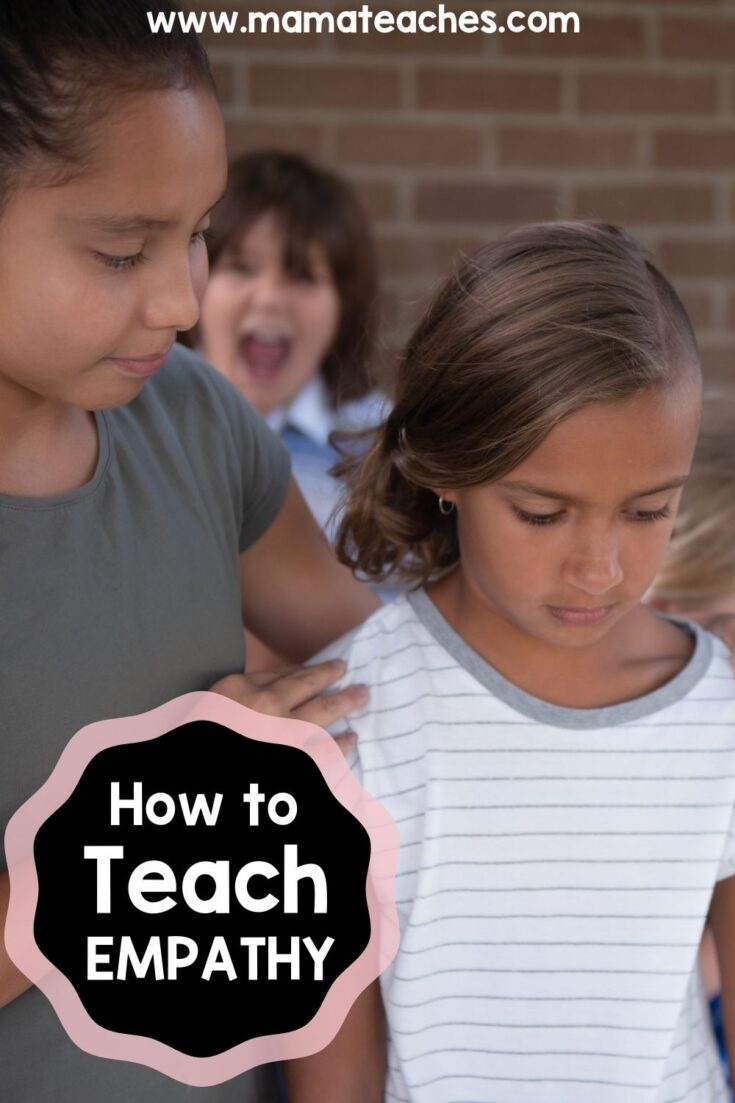 How To Teach Empathy - Mama Teaches