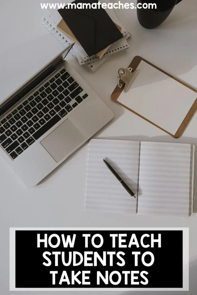 How to Teach Students to Take Notes