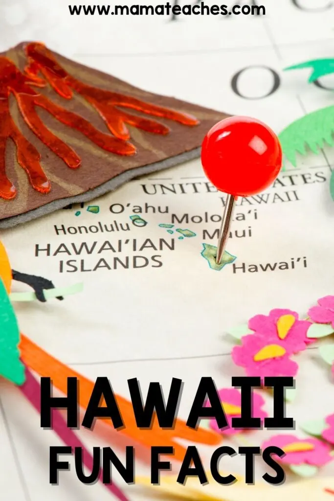 Fun Facts About Hawaii