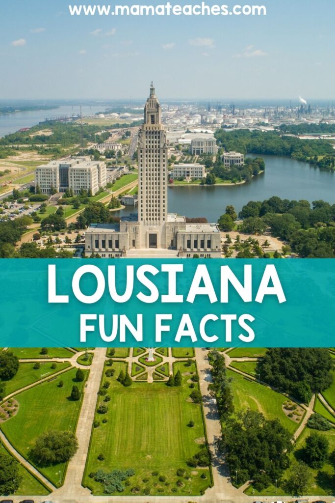 Fun Facts About Louisiana