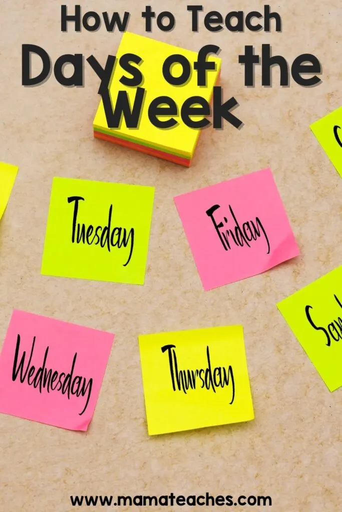 How to Teach Days of the Week