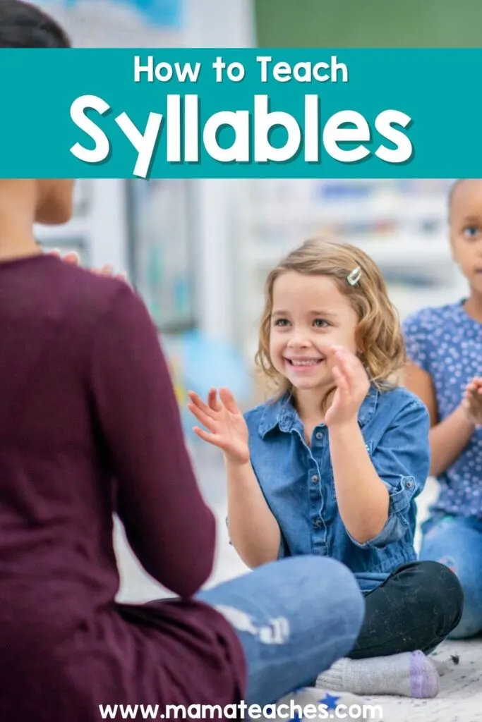 How to Teach Syllables 