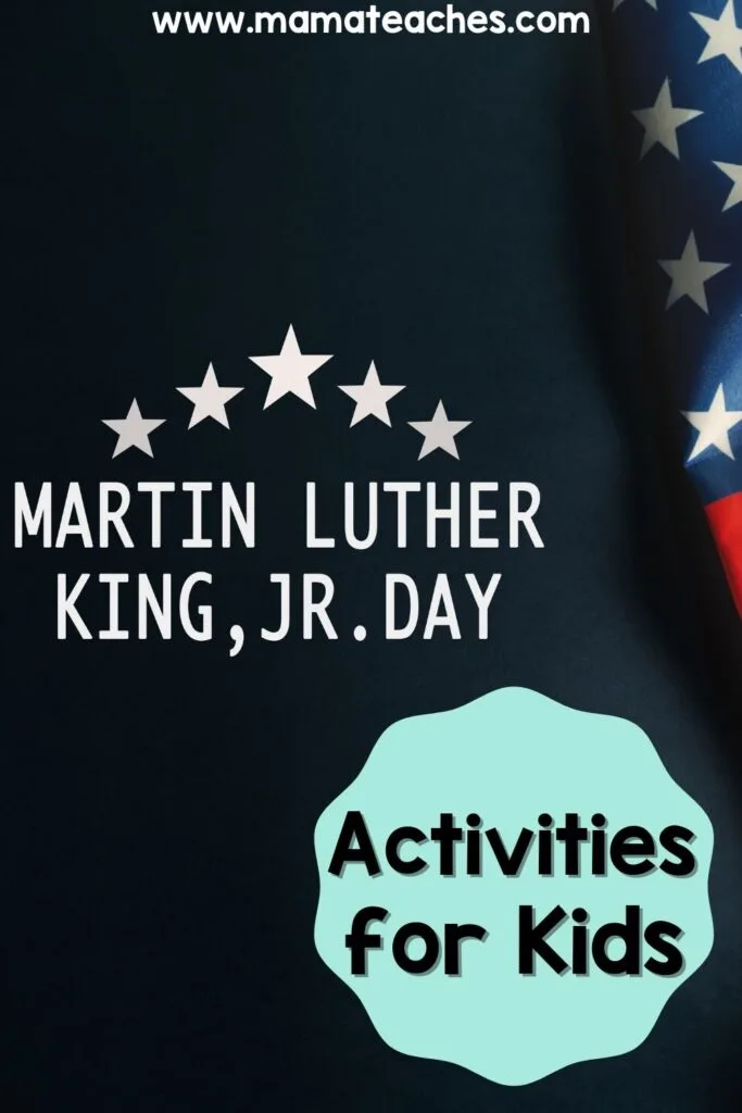 MLK Day Activities for Kids