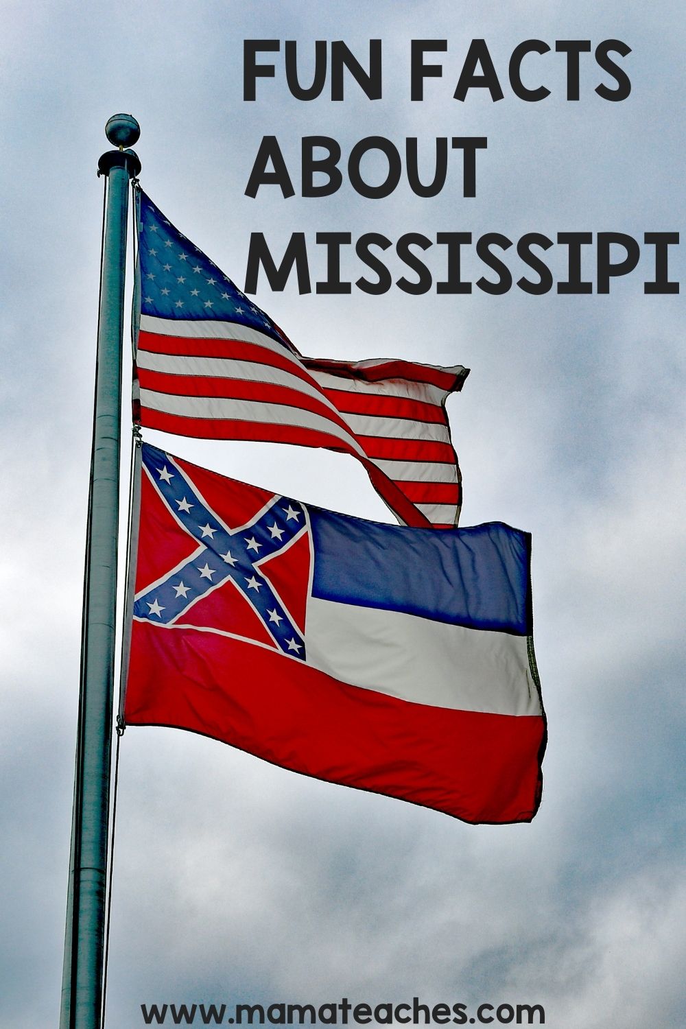 Fun Facts About Mississippi Mama Teaches