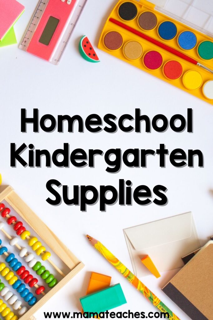 Homeschool Kindergarten Supplies