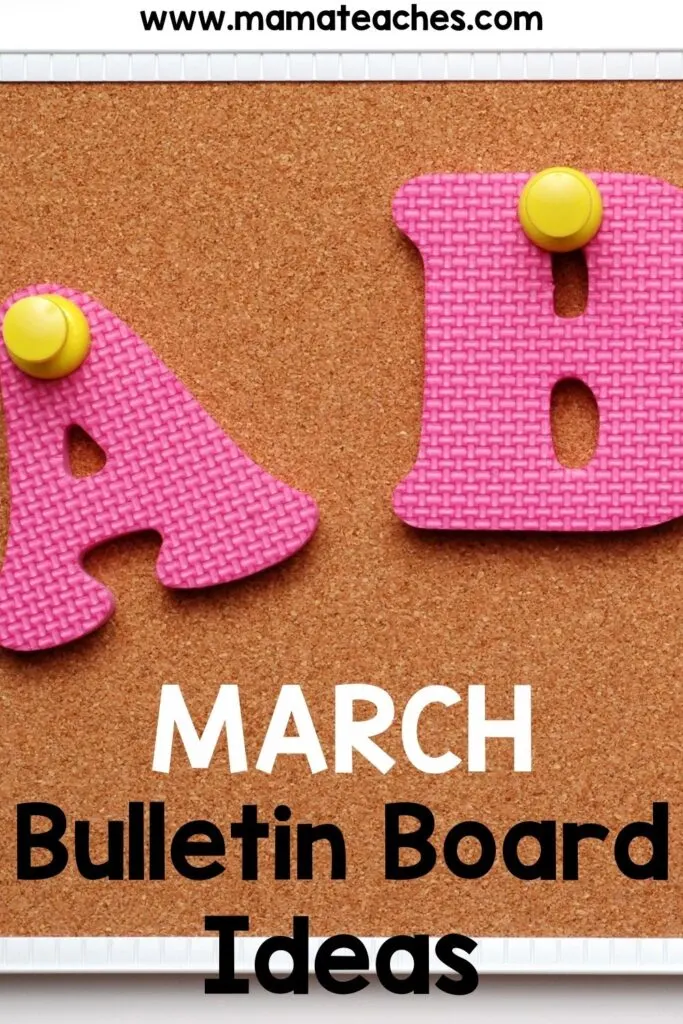 March Bulletin Board Ideas