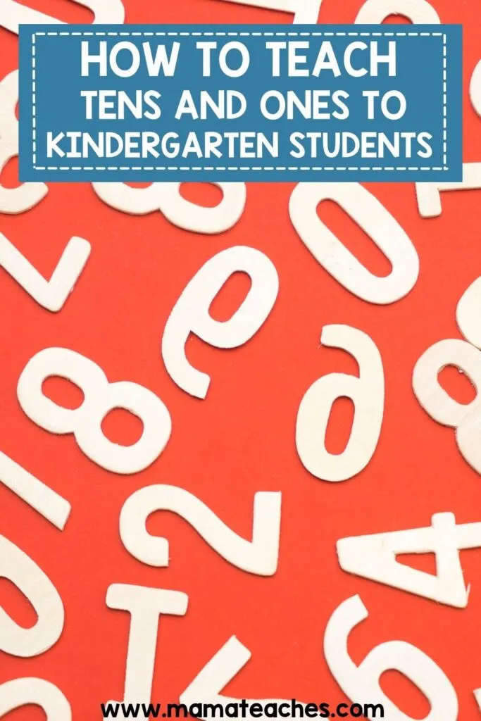 Tens and Ones to Kindergarten Students