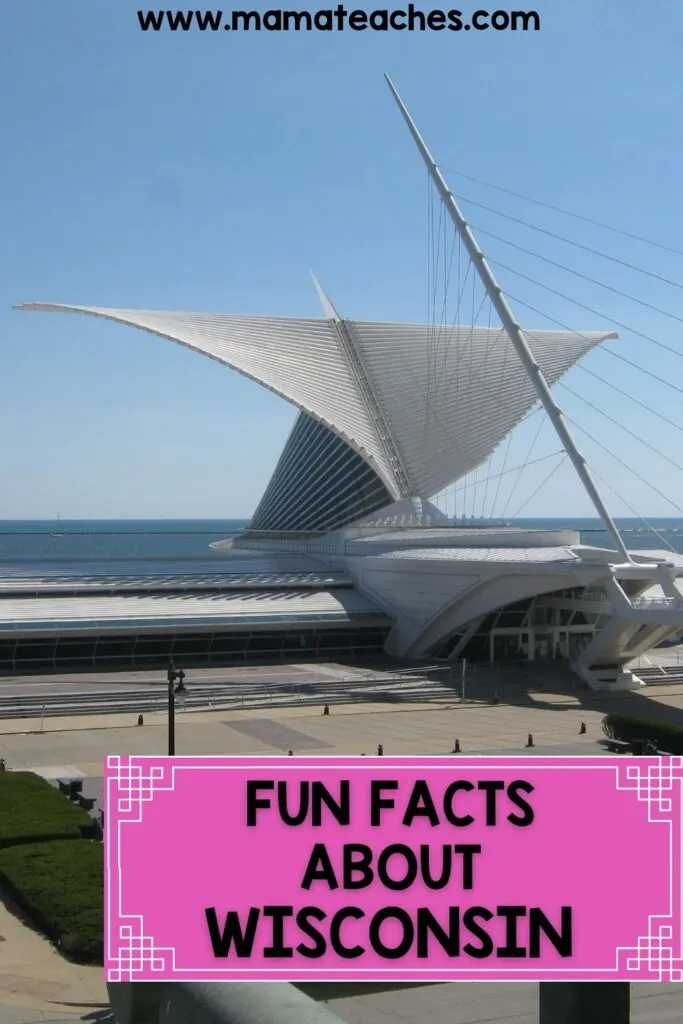 Fun Facts About Wisconsin