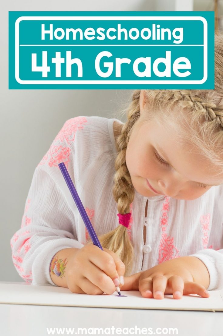 Homeschooling 4th Grade - Mama Teaches