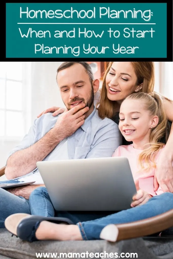Homeschooling Planning When and How to Start Planning Your Year