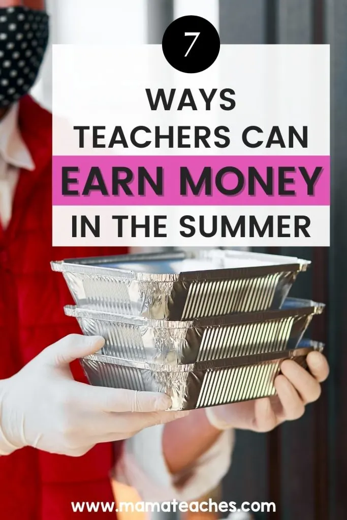 7 Ways Teachers Can Earn Money in the Summer