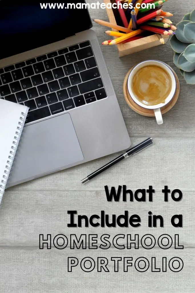 What to Include in a Homeschool Portfolio