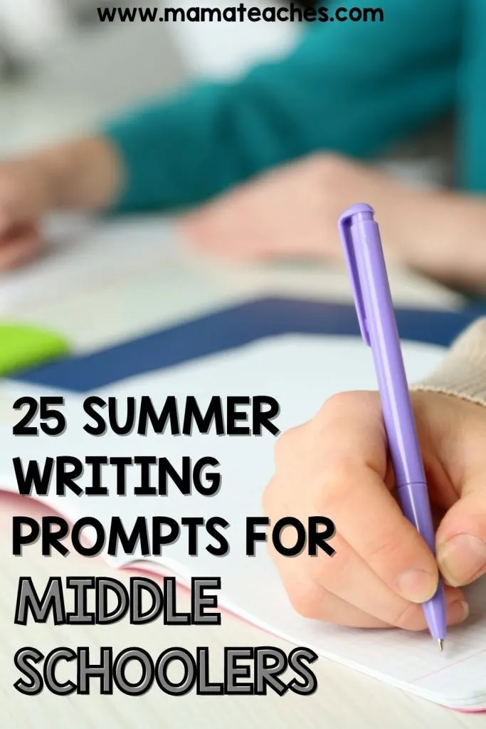 25 Summer Writing Prompts for Middle Schoolers