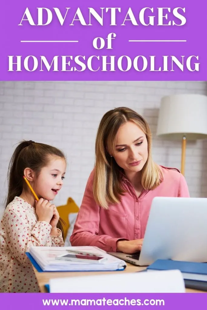 Advantages of Homeschooling