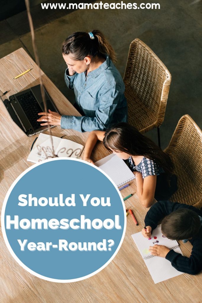 Should You Homeschool Year Round 