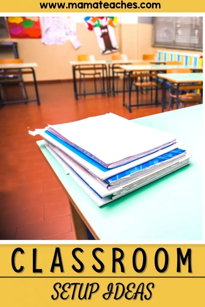 Classroom Setup Ideas