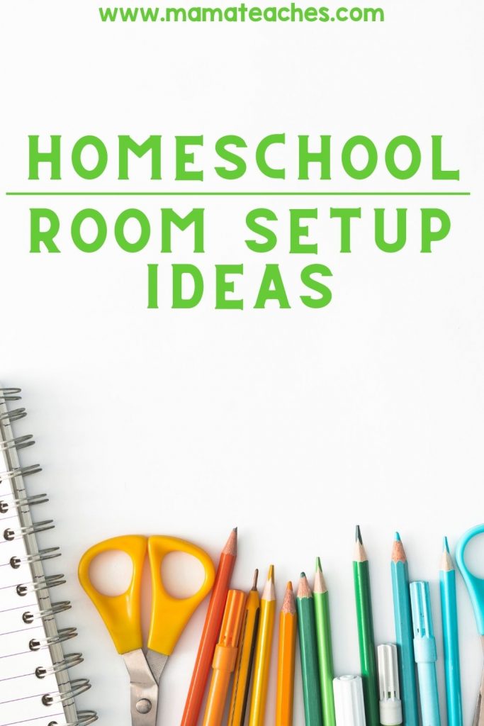 Homeschool Room Setup Ideas - Pin