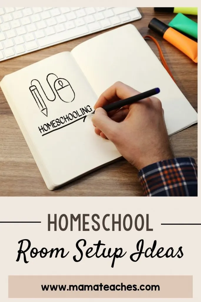 Homeschool Room Setup Ideas 