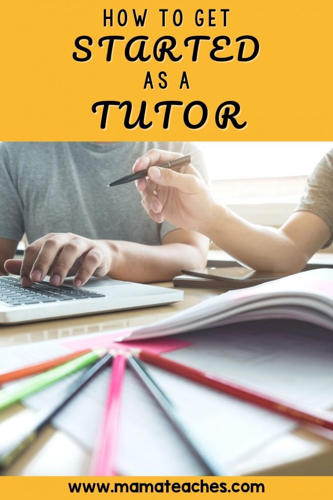 How to Get Started as a Tutor