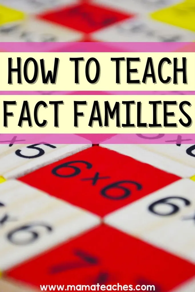 How to Teach Fact Families