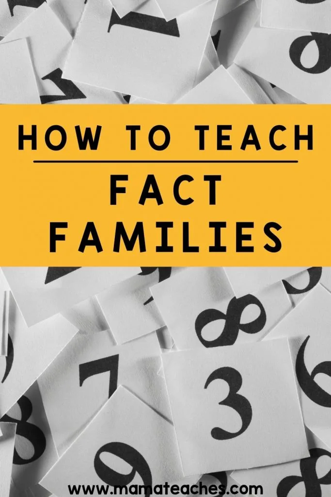 How to Teach Fact Families