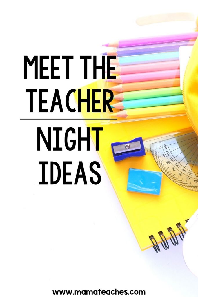 Meet the Teacher Night Ideas