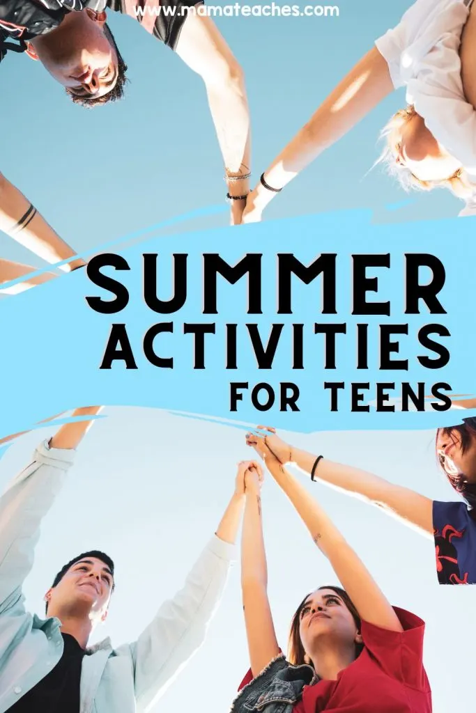 Summer Activities for Teens