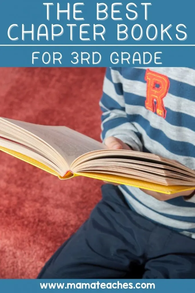 The Best Chapter Books for 3rd Grade - Mama Teaches