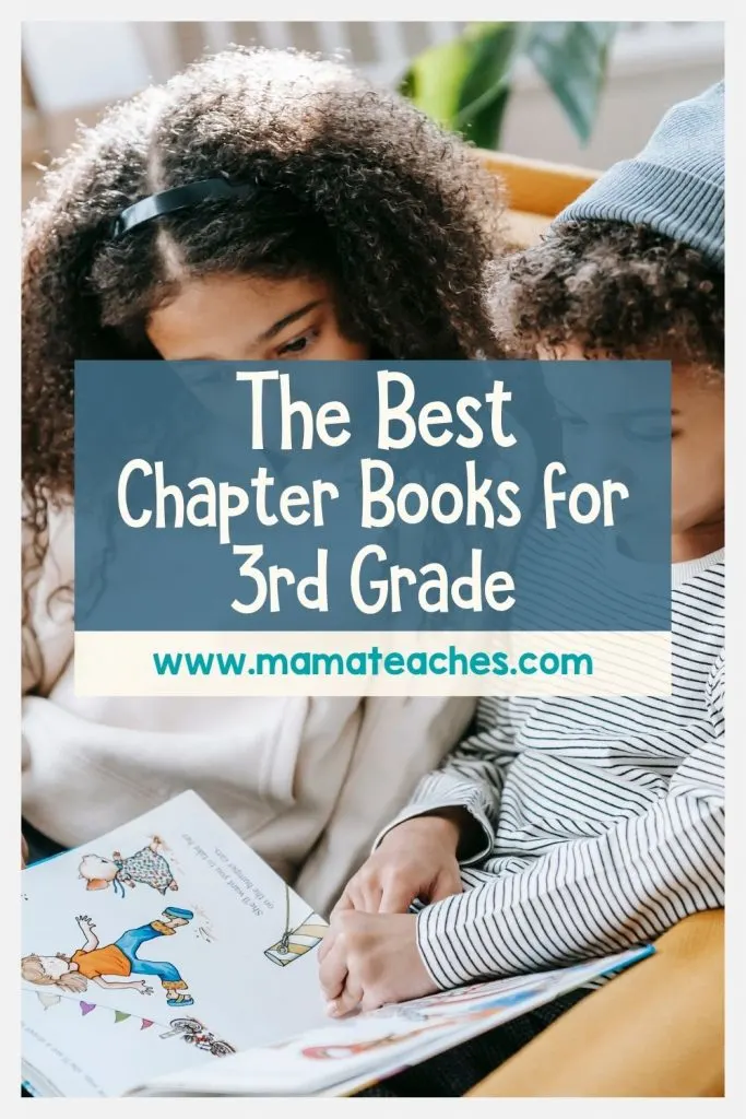 The Best Chapter Books for 3rd Grade