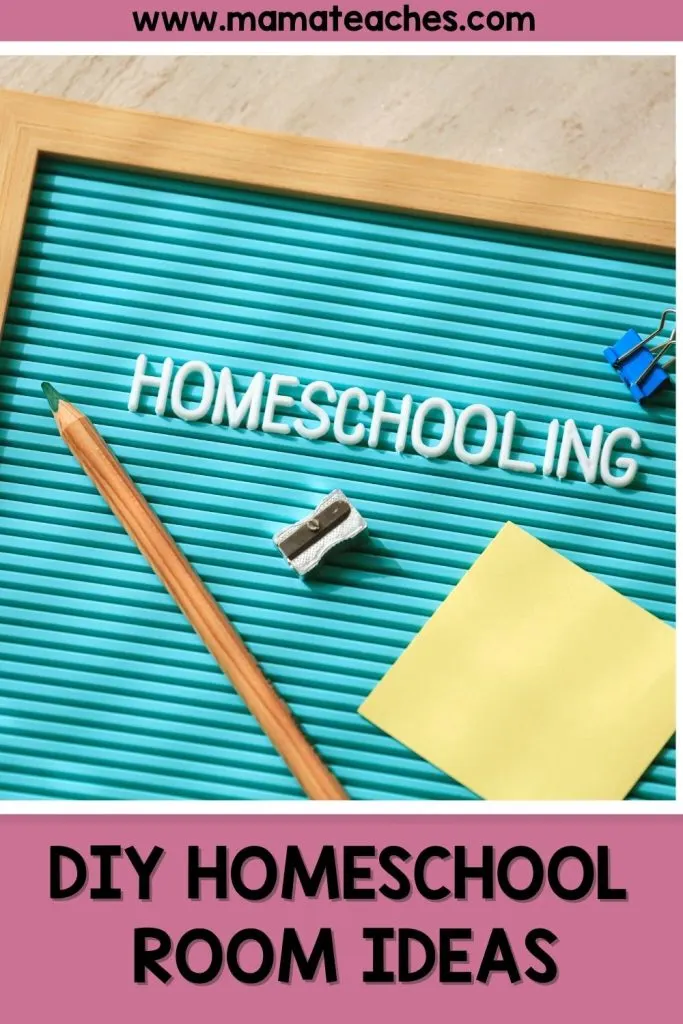 DIY Homeschool Room Ideas