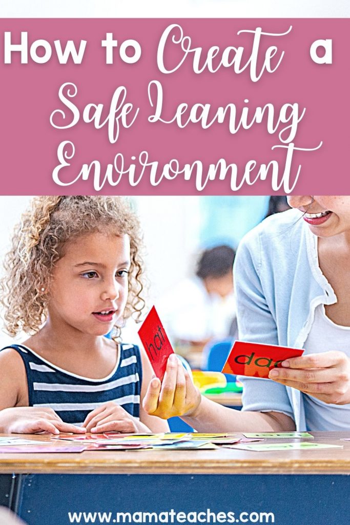 How to Create a Safe Learning Environment