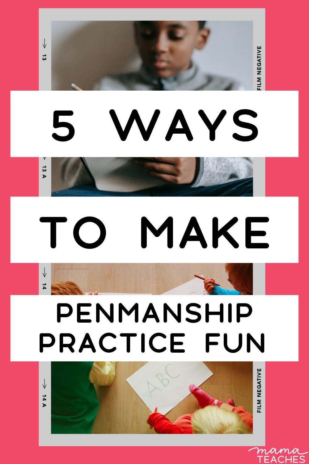 Penpanship 5 Ways to Make Penmanship Practice Fun - Mama Teaches