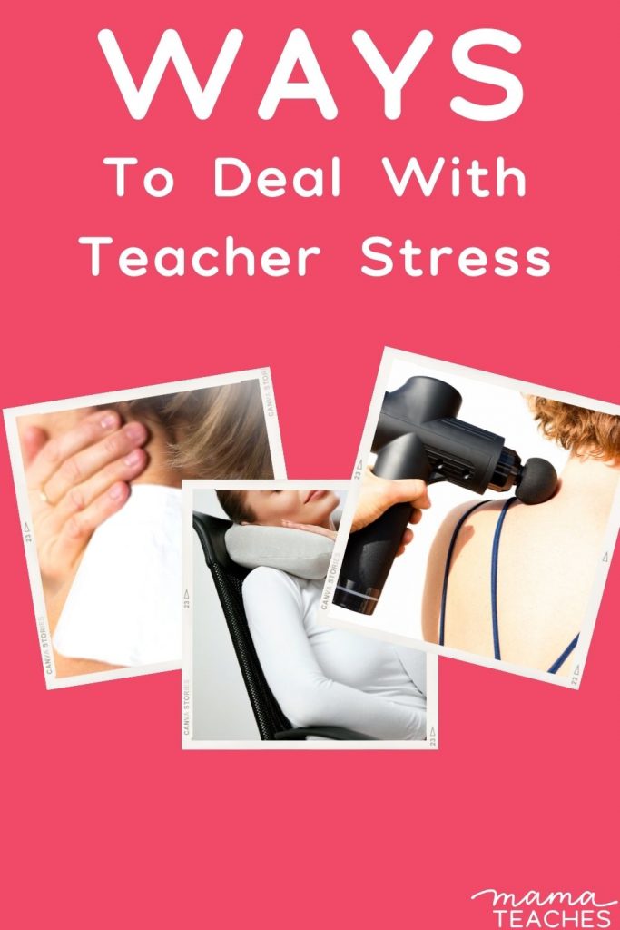 Ways to Deal with Teacher Stress