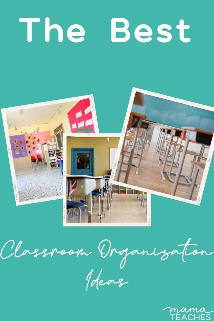 The Best Classroom Organization Ideas