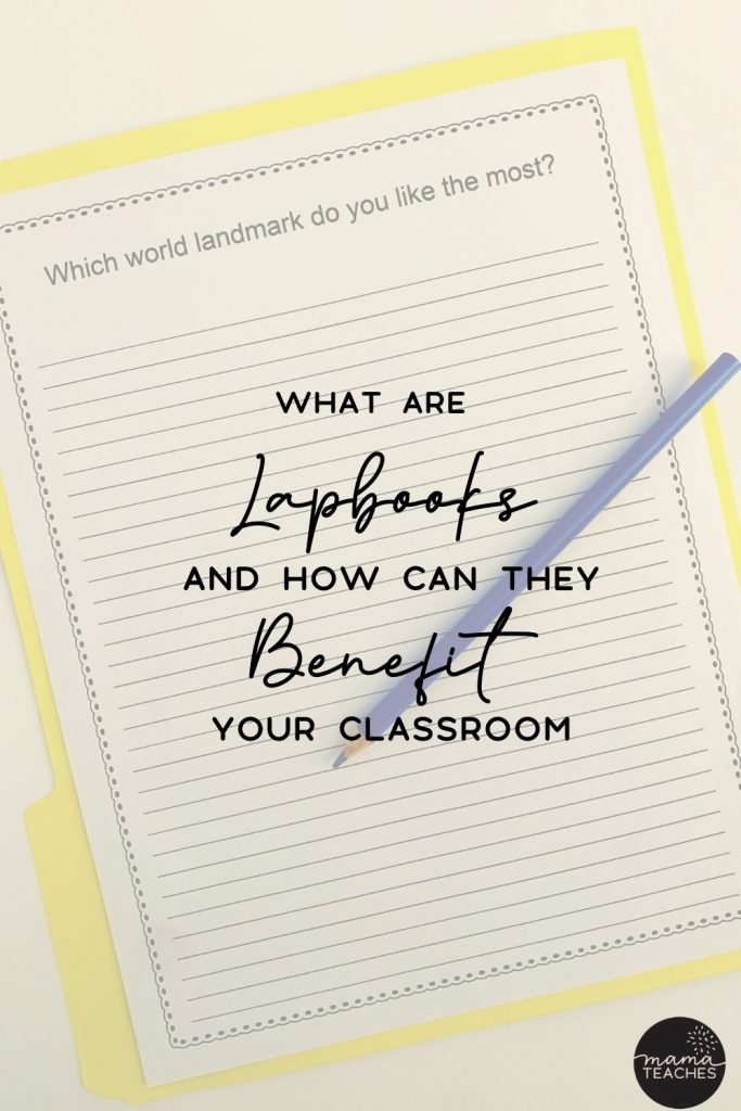 What Are Lapbooks and How Can They Benefit Your Classroom