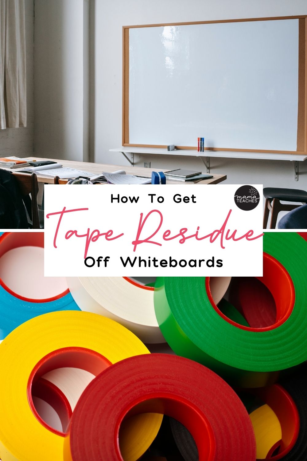 How To Get Tape Residue Off Whiteboards Mama Teaches