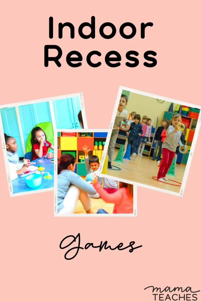 Indoor Recess Games