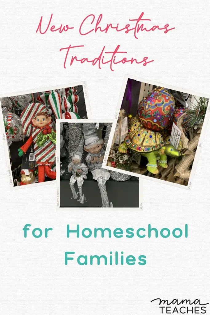 New Christmas Traditions for Homeschool Families