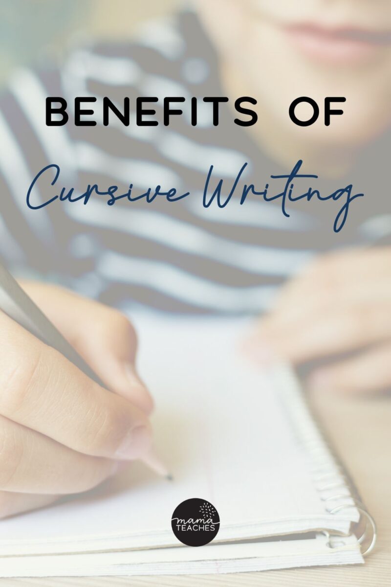 benefits-of-cursive-writing-mama-teaches