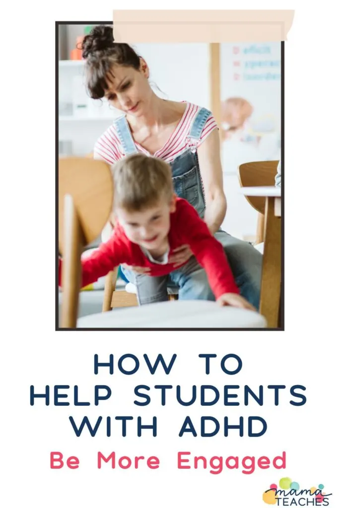 How to Help Students with ADHD Be More Engaged