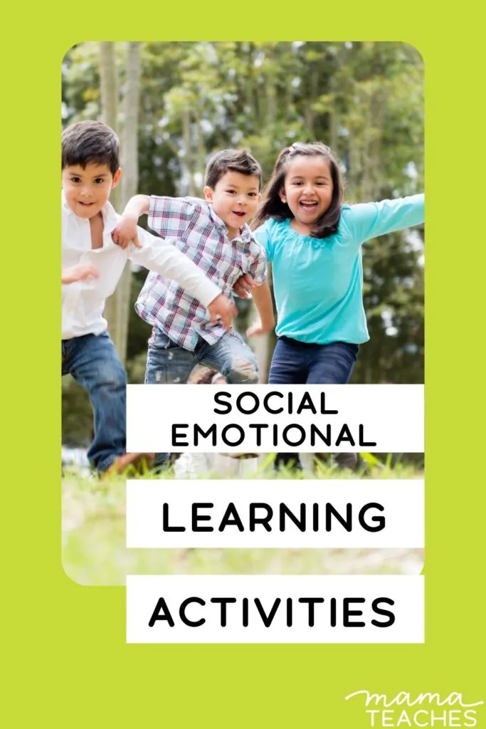 Social Emotional Learning Activities