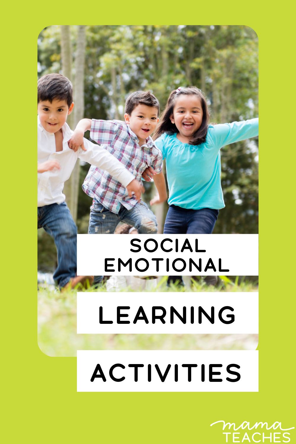 Social Emotional Learning Activities - Mama Teaches
