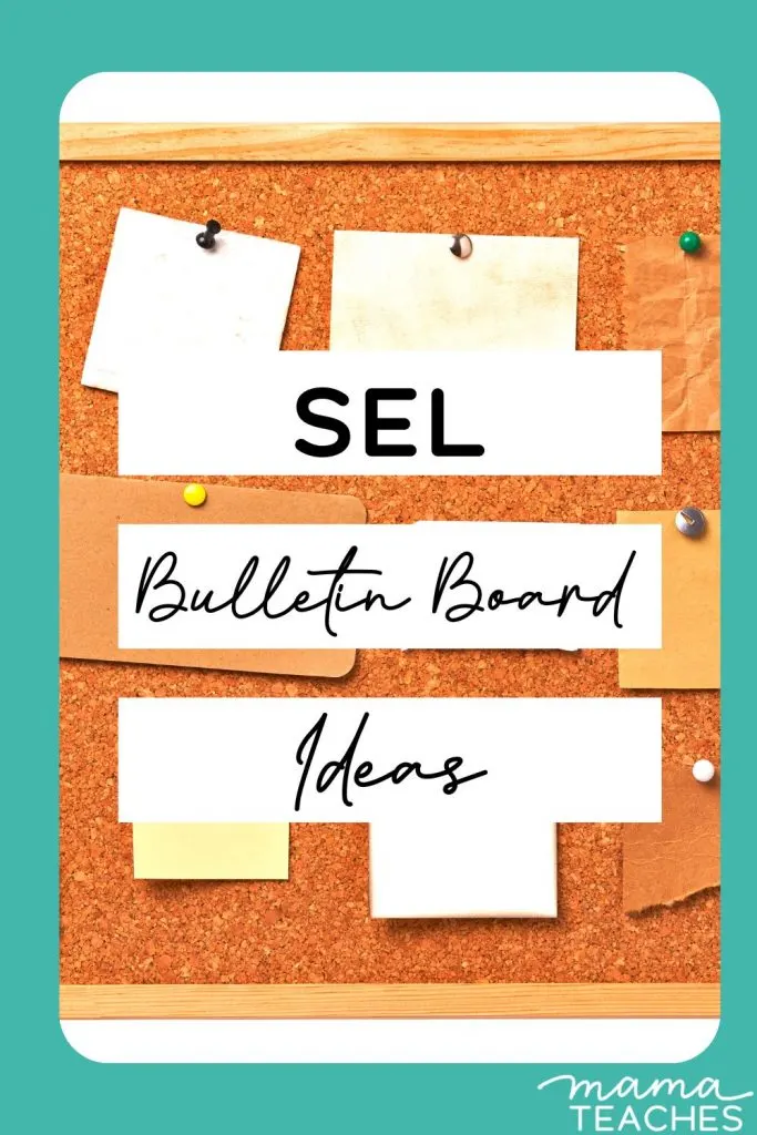 SEL Bulletin Board Ideas