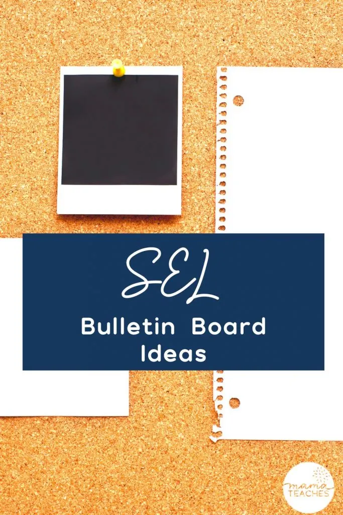 SEL Bulletin Board Ideas