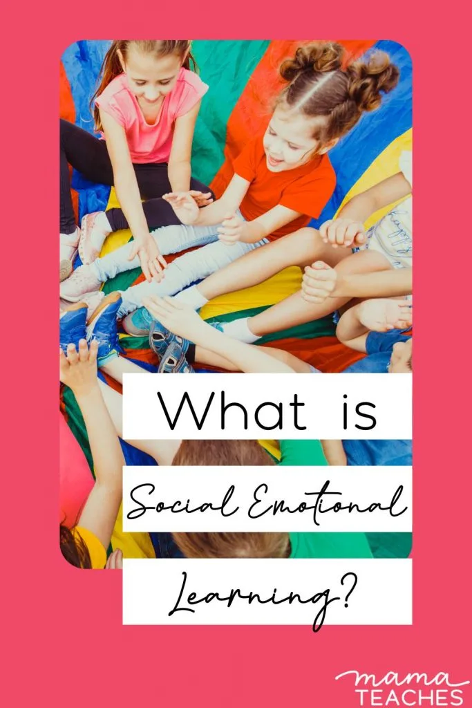 What is Social Emotional Learning