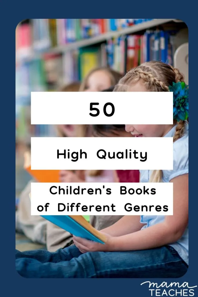 50 High-Quality Children's Books of Different Genres