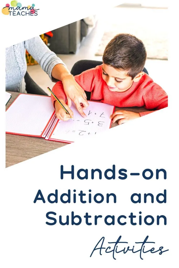 Hands-on Addition and Subtraction Activities