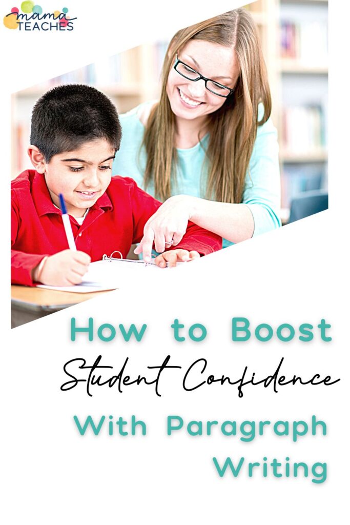 How to Boost Student Confidence with Paragraph Writing
