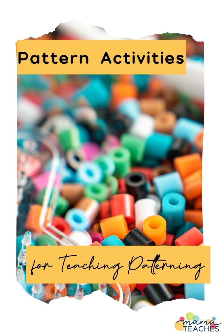 Pattern Activities for Teaching Patterning - Mama Teaches