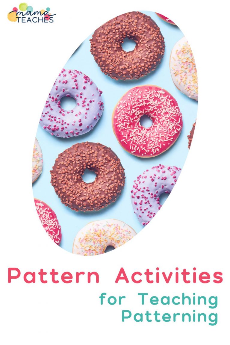 Pattern Activities for Teaching Patterning - Mama Teaches